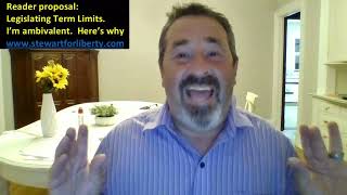 SFL - Reply to SFL Reader re: legislating term limits.