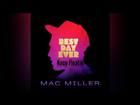 Mac Miller - Keep Floatin' (feat. Wiz Khalifa) (Lyrics)