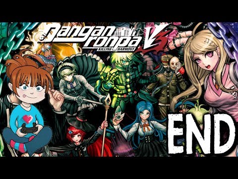 THE END OF DANGANRONPA | Let's Play Danganronpa V3: Killing Harmony [FINALE] [BLIND]