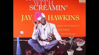 Screamin&#39; Jay Hawkins   I Put A Spell On You