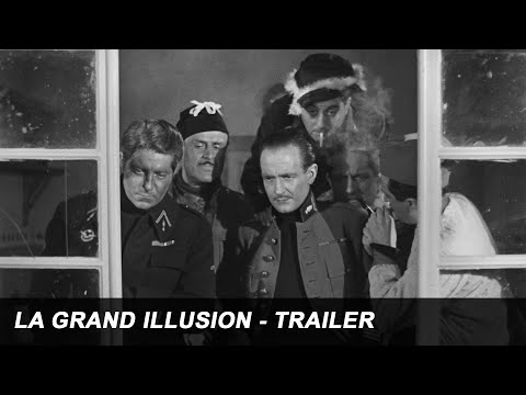 LA GRANDE ILLUSION (2K Restoration) - Official Trailer