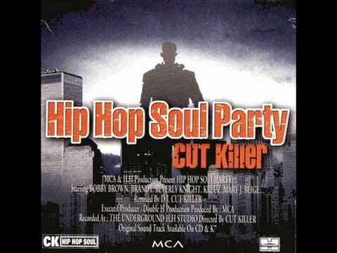 DJ Cut Killer - Hip Hop Soul Party 1 (Face B - Part 1)