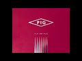 PIG - Painiac (1995 FULL EP)