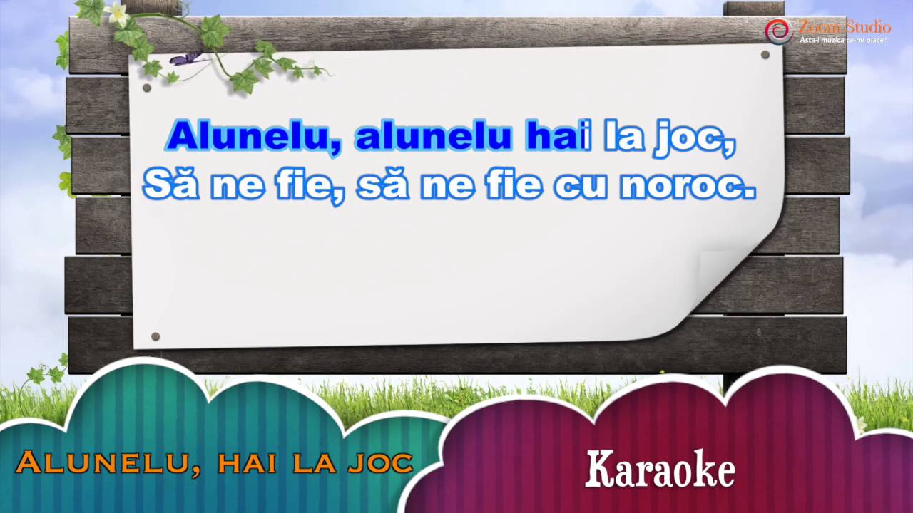 ALUNELU, HAI LA JOC- (KARAOKE) CANTECE PENTRU COPII