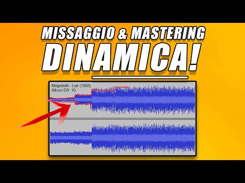 Missaggio & Mastering - Dinamica