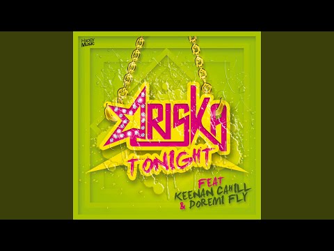 Tonight (feat. Keenan Cahill & Doremi Fly) (Radio Edit)