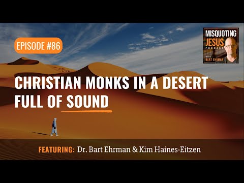 Christian Monks in a Desert Full of Sound