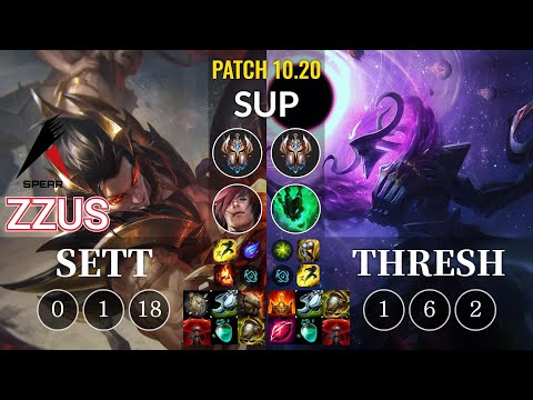 ASP Zzus Sett vs Thresh Sup - KR Patch 10.20