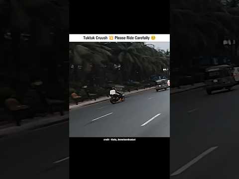 Live Tuktuk Crush 💔 #shorts #motovlog #biker #rider #bikerider #bikeriding #ridingshorts