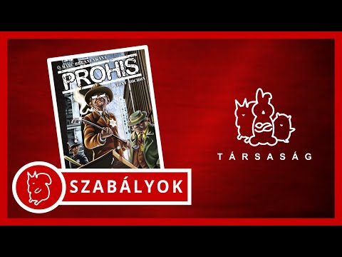 Prohis Társasjáték | Szabályismertető - A Társaság