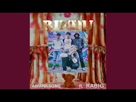 Rindu! (feat. RABIG) [Ruang Pintu Hati]