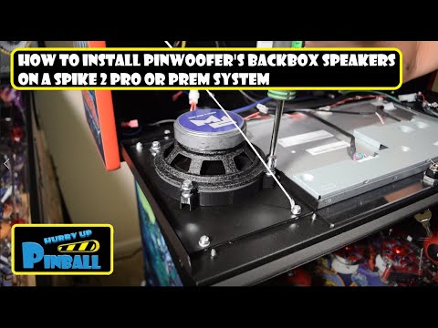 HurryUpPinball - How to Install Pinwoofer's Backbox Speakers on Spike 2 Pro or Prem System