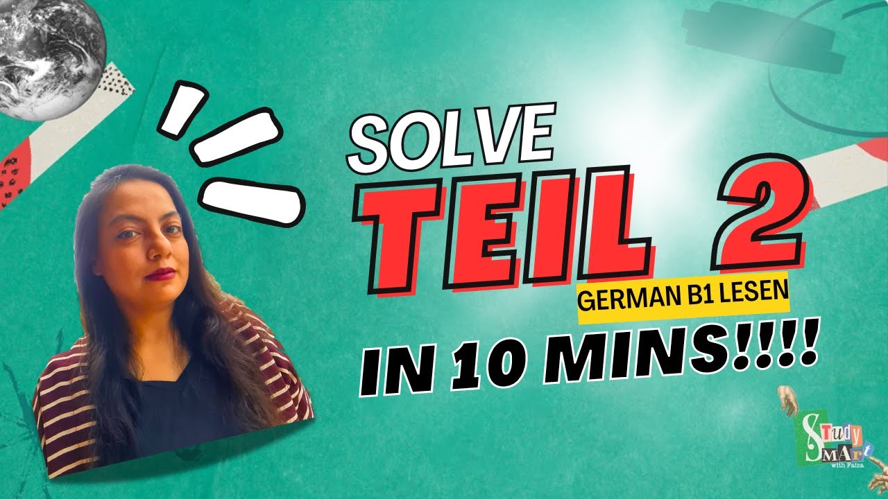 Solve Lesen Teil 2 in 10 Minutes| German B1 Prep | Best Guide