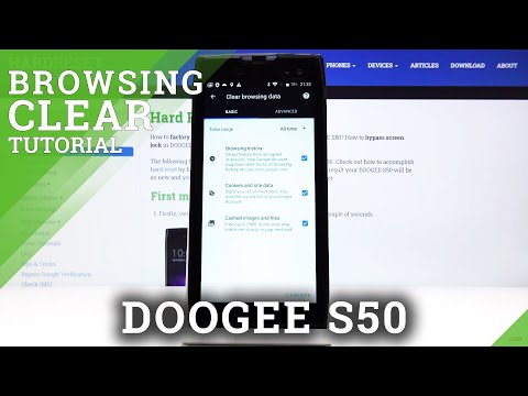 How to Clear Browsing Data in DOOGEE S50 – Erase Browser Storage