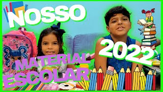 NOSSO MATERIAL ESCOLAR 2022!! VOLTA AS AULAS