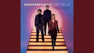 Lift Me Up (Single Edit)
