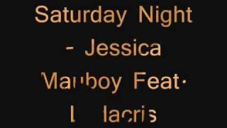 Jessica Mauboy - Saturday Night Feat. Ludacris w/ LYRICS