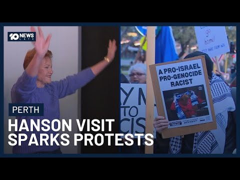 Pauline Hanson Visit Sparks Major Protests In Perth | 10 News