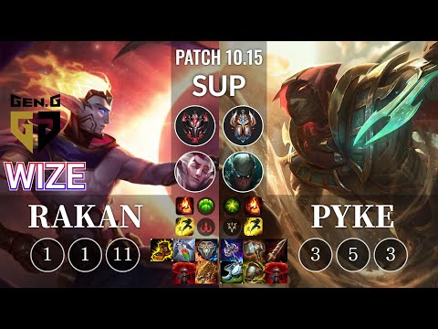 GEN Wize Rakan vs Pyke Sup - KR Patch 10.15