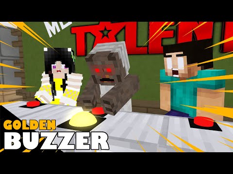 GOT TALENT (WHO WILL GET THE GOLDEN BUZZER) - FUNNY MINECRAFT MONSTER SCHOOL