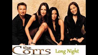 Download lagu The Corrs - Long Night mp3 Download lagu The Corrs - Long Night mp3