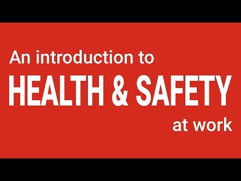 Introduction to Health and Safety at work