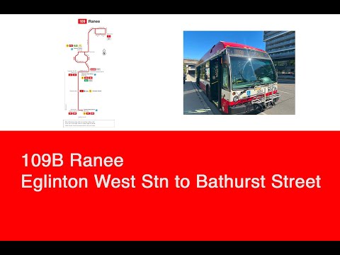 TTC 109B Ranee (Eglinton West Station to Bathurst Street) | 2019 NovaBUS LFS HEV 3503