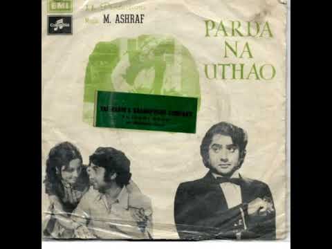 Parda_Na_Uthao_Mujko_No_Satao_Mala_Ahmad_Rushdi