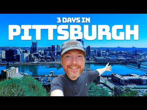 Things To Do In Pittsburgh - 3 Days In The Steel City