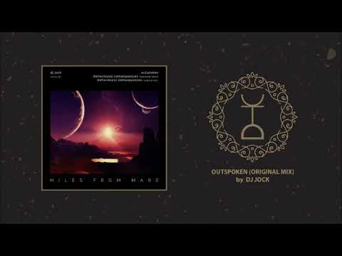 DJ Jock - Outspoken (Original Mix) | Miles From Mars