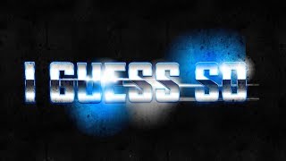 2oK - I Guess So (Official Lyric Video)