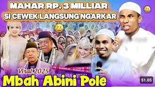 Download lagu Mbah Abinih Pole || KH Kholil Yasin terbaru 2025 // VIRAL Mahar 3 Milliar  mp3