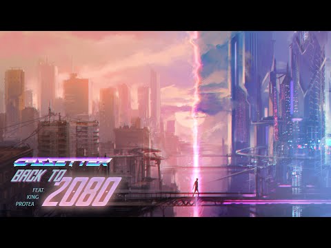 Cassetter - Back To 2080 (feat. King Protea)