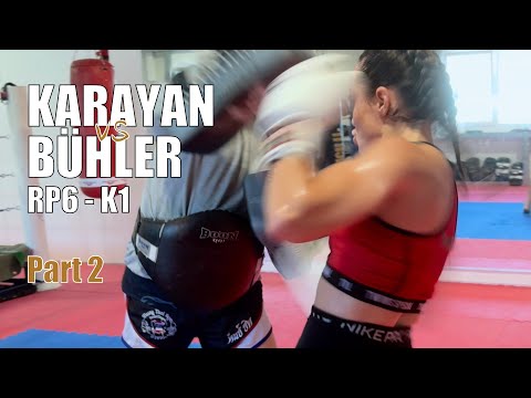 Karayan vs Bühler | Kim’s preparation - part 2 | RP6 - K1 | #femalefighter #womenssports