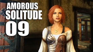 Amorous SOLITUDE 09 - I gave my love a chicken that had no bones (Skyrim cinematic gameplay)