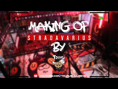 Stradavarius Making Of by Tauru BullsEye #Phunk B