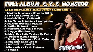Download lagu PALING DICARI! FULL ALBUM EYE NONSTOP 2026 | Lagu Malaysia Paling Sedih | Slow Rock Malaysia Terbaik mp3