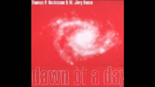 Thomas P. Heckmann & W. Jörg Henze – Dawn Of A Day (909 Mix)