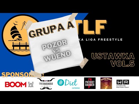 POZOR VS WUENO | Trójmiejska Liga Freestyle vol. 5 (GRUPA A)