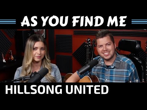 Hillsong United - As You Find Me (Cover)
