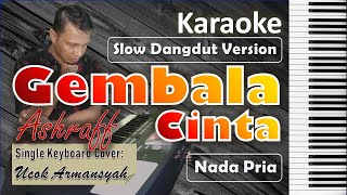 Download lagu Gembala Cinta | Nada Pria | Karaoke Slow Dangdut Version | Ashraff | SiKeCe | Lirik mp3 Download lagu Gembala Cinta | Nada Pria | Karaoke Slow Dangdut Version | Ashraff | SiKeCe | Lirik mp3