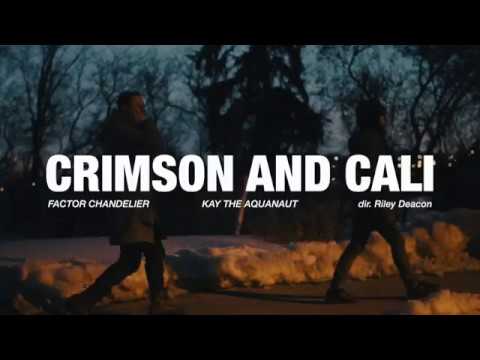 Factor Chandelier and Kay The Aquanaut - Crimson and Cali (Official Video)