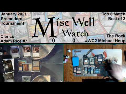 January 2021 Premodern Monthly - Top 8 Match - Clerics vs The Rock