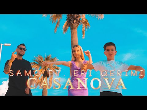 Samo ft. Eri Qerimi - Casanova