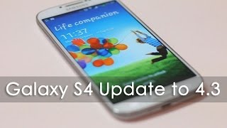 Android 4.3 Update for the Samsung Galaxy S4