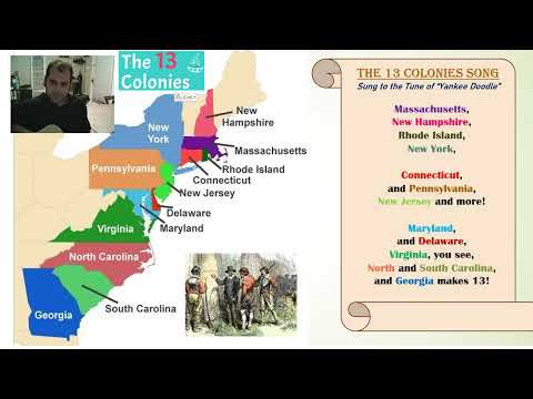 13 Colonies Song (Sung to the Tune of "Yankee Doodle")