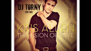musica da workout - Kris Allen -The Vision Of Love ( Dj Torny Edit mix ) - dance songs