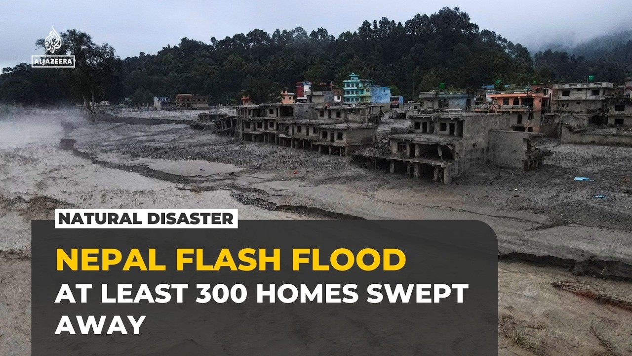 Flash floods sweep away at least 300 homes in Nepal’s Devighat
