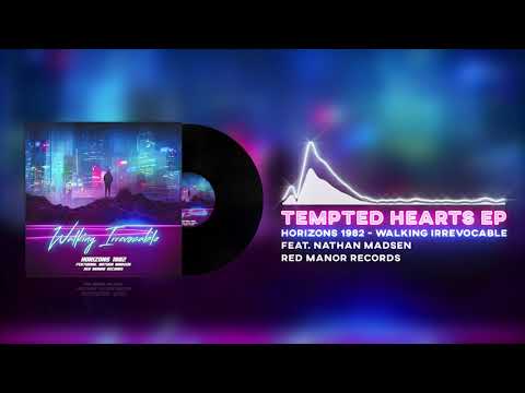Horizons 1982 - Walking Irrevocable (Feat. Nathan Madsen)