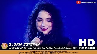 Gloria Estefan - Nayib&#39;s Song (I Am Here For You) (Into The Light Tour: Live in Rotterdam 1991)